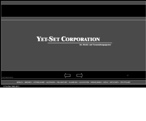 yet-set-corporation.com: Yet-Set Corporation Modelagentur Veranstaltungsagentur
Yet-Set Corporation Modelagentur Veranstaltungsagentur KÃ¼nstlermanagement KÃ¶ln