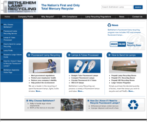 bethlehemlamprecycling.com: Fluorescent lamp recycling & disposal services for spent bulbs, lights & tubes
Bethlehem Lamp Recycling - Fluorescent lamp recycling and disposal services for spent fluorescent bulbs, lights and tubes. Compact fluorescent lamps, mercury-containing and HID lamps.