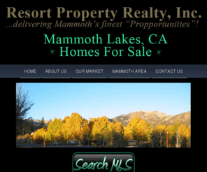 own-mammoth.com: Mammoth Mountain Real Estate | Mammoth Condo Rental
Resort Property Realty delivers Mammoth's finest propporutnities.