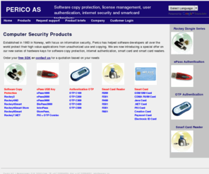 pericosecurity.com: Perico AS : Home
Sentinel - Securing the Future of Software - copy protection, hardware key, software protection