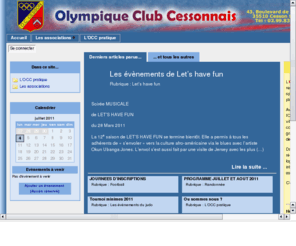 occesson.org: Union OCC
Le site de l'Olympique Club Cessonnais Union d'associations sportives, culturelles et de loisirs de la ville de Ceeson Sévigné