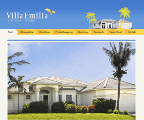 emiliaflorida.com: Villa Emilia – Start
Urlaub in der Villa Emilia in Florida Cape Coral.