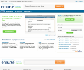 emurse.biz: Emurse.com: Resume Builder | Maker | Creator
Create, share and store your resume online for free. Use our resume builder and have a new resume in minutes.