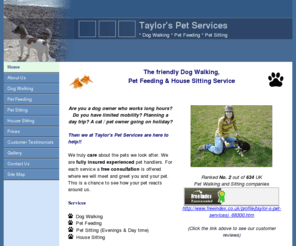 taylorspetservices.com: Taylors Pet Services, Rottingdean - Peacehaven
Taylor's Pet Services offers Dog walking, Pet Sitting and Pet Feeding Service based Telscombe Cliffs, Peacehaven East Sussex