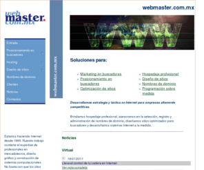 webmaster.com.mx: Marketing en buscadores, SEM, SEO, web hosting, nombres de dominio y sistemas a la medida en México por webmaster.com.mx
Marketing en buscadores, SEM, SEO, web hosting, nombres de dominio y sistemas a la medida en Mexico por webmaster.com.mx