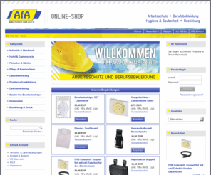 afa-shop.net: AfA :: Arbeitsschutz für Alle :: Online Shop :: Arbeitsschutz * Berufsbekleidung * Hygiene & Sauberkeit * Werkzeuge
Herzlich Willkommen im AfA - Online-Shop :: Arbeitsschutz * Berufsbekleidung * Hygiene & Sauberkeit * Werkzeuge. Ihr Business-Partner für Berufsbekleidung, Arbeitsschutz und betrieblichen Hygienebedarf in Luckenwalde