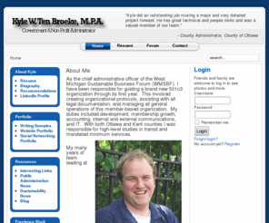 kyletenbroeke.com: Kyle W. Ten Broeke, MPA
Kyle Ten Broeke -- Government and Non-profit administrator