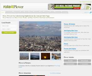 rateitplover.com: RateitPlover | Plover Information, News and Directory
RateitPlover.com is your source for local business listings, reviews, and ratings.  Find hotspots and cool events in your hometown quickly and easily with the best ratings and review site on the Web.