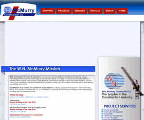 wnmcmurry.com: W.N. McMurry Construction Co.
With a combined 30 years of experience, WN McMurry Construction has the ability to coordinate the planning, design, marketing and financing of a broad range of commercial projects