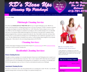 cleaninguppittsburgh.com: Pittsburgh Cleaning Service
KD's Klean Ups Pittsburgh Cleaning Service including Residential Cleaning, Commercial Cleaning, and Office Cleaning Service.  We offer a wide range of Cleaning Services.