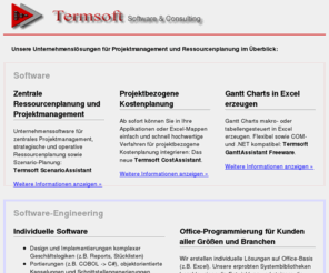 termsoft.org: Ressourcenplanung Projektmanagement | Termsoft Software
Software für Ressourcenplanung, Projektmanagement, Szenario-Planung und Kostenplanung. Individuelle Software sowie Freeware für Excel (Gantt usw.)