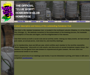 clubwort.com: The Official "Club Wort" Homepage
Club Wort Homebrew Club Homepage, Palatine, IL