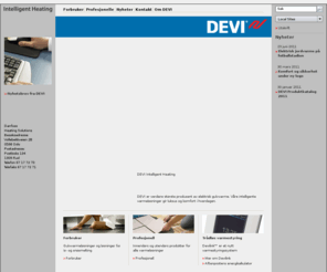 devi.no: DEVI Intelligent Heating - DEVI
DEVI is Europe’s leading manufacturer of intelligent electrical floor heating systems and outdoor systems for ice and snowmelting