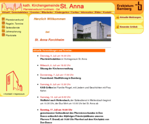 st-anna-forchheim.de: Willkommen bei der Pfarrei St. Anna Forchheim
Das Erzbistum Bamberg liegt im nördlichen Bayern und umfasst einen großen Teil Frankens. Circa 780.000 Katholiken leben zwischen Ansbach, Hof, Bayreuth und Rothenburg. Geleitet wird die Diözese von Erzbischof Dr. Ludwig Schick.