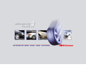 tuning-dresden.com: REIFENSERVICE FUNKE       Reifen und Autoservice
Wir sind Ihr kompetenter Partner in Sachen Reifen, Autoservice und Tuning.