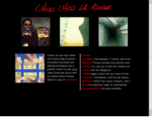 choochoolarouge.com: Choo Choo La Rouge
Official website for Choo Choo la Rouge - Boston, Providence, Philadelphia Rock