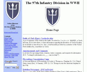 97thid.com: US 97th Infantry Division WWII -
US 97th Infantry Division in Patton's Third Army, World War II. Battle of Cheb (Eger), Czechoslovakia; liberation of Flossenburg concentration camp