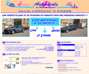 autoecoledesmontsdulyonnais.com: Auto ecole du mont du lyonnais (69850) SAINT MARTIN EN HAUT
Auto ecole du mont du lyonnais, AEML, Formation aux Permis B, Conduite Accompagnée AAC, Code de la route