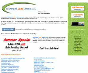 richmondjobsonline.com: Jobs in Richmond VA | Richmond Jobs Online.com
Richmond Jobs Online.com is your link to jobs in Richmond VA. Full-time, temp and contract jobs in Richmond.