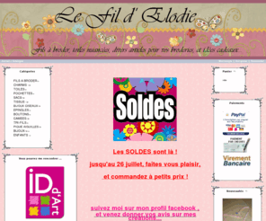 lefildelodie.com: Le Fil d' Elodie
vente de toiles à broder, fils à broder, ainsi que divers accessoires  pour vos ouvrages