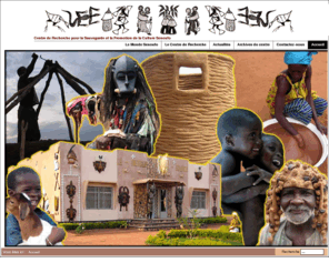 senoufo.com: Explorez le monde Senoufo
Le centre de recherche pour la promotion et la sauvegarde de la culture Sénoufo (Sikasso, Mali) vous propose un accès libre à toutes ses archives (photos, vidéos, chants, contes, linguistique...)