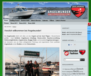 angelwunder.de: Herzlich willkommen zum Angeln beim Team Angelwunder auf der Insel Rügen! » Angelwunder - Angelguiding & Bootsvermietung auf Rügen
Bei Angelwunder dreht sich alles um das Angeln auf der Insel Rügen.