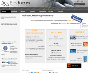bayesian-system.com: Probayes, Mastering Uncertainty
Probayes, Mastering Uncertainty