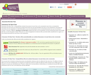 assurance-vie-sans-frais.com: Assurance Vie Sans Frais : Toutes les Assurance-vie sans droit d'entrée
Assurance Vie Sans Frais : Comparatif des contrats d'assurance-vie sans frais sur les versements (sans frais sur versements)