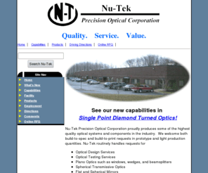 nu-tek-optics.com: Nu-Tek Precision Optical Corporation
Nu-Tek Precision Optical Corporation is a manufacturer of custom and 
prototype optical components and systems.