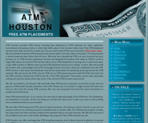 atmhouston.com: ATM Sales and Service
ATM Sales, Service and Leasing.
Free ATM Placement for Retail Locations in the Houston metro area.