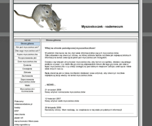myszoskoczki.com: Myszoskoczki
Myszoskoczki - vademecum. Bardzo dużo wartościowych informacji.