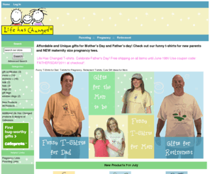 lifehaschanged.com: Life Has Changed, LLC, features pregnancy t-shirts, funny t-shirts for moms and dads, retirement gifts and unique baby shower gifts.
pregnancy t-shirts, funny t-shirts, funny tshirts, funny graphic t-shirts, t-shirts for dads, funny golfer t-shirts, retirement gifts, gifts for the new mom, mens t-shirts, funny tee shirts, unique baby shower gifts, mom t-shirts, womens tops, baseball caps for women