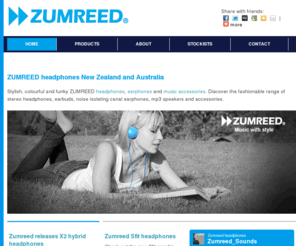 zumreed.co.nz: Headphones, Earphones, Earbuds, Speakers and music accessories
Headphones, Earphones, Earbuds, Speakers from Zumreed Offer Amazing Sound, Colours and Designs.