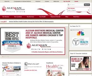 alexianhealth.org: Home - Alexian Brothers Health System
The Alexian Brothers Health System (ABHS), is a diversified Catholic healthcare organization headquartered in Arlington Heights, Illinois. Governed by the 800 year-old Congregation of Alexian Brothers, ABHS oversees the operations of senior care facilities and programs, acute care and specialty hospitals, rehabilitation services, physician services, clinics and community-based programming in Illinois, Missouri, Tennessee and Wisconsin.