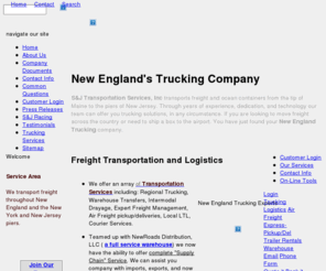 newenglandtrucking.biz: New England Trucking Specialists | Freight Services| S&J Transportation, Inc
New England Trucking company specializing in transportation of ocean containers, regional truckloads, and warehouse transfers.