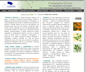 brazilianherbs.com: :. Fitoterapia em Brasília, Belo Horizonte, São Paulo e Curitiba .:
O nosso curso foi desenvolvido com o intuito de transmitir ao estudante o conhecimento de princípios e técnicas da Fitoterapia, dando ao profissional o embasamento científico para o trabalho com Plantas Medicinais dentro da sua área de atuação