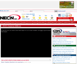 necnsports.com: NECN - Breaking News, Boston Weather, World and US News Stories - Get the Latest Business, Health, Entertainment, Sports
NECN.com is the website of New England Cable News, the nation's largest regional cable news channel