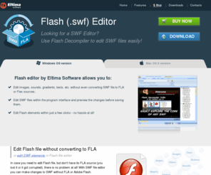 swf-editor.com: SWF Editor - edit SWF (Flash) files with Flash Decompiler
SWF Editor: how to edit Flash without FLA file. Edit SWF elements on the go using Flash Decompiler Trillix.