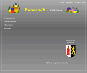 warmsroth.de: Warmsroth & Wald-Erbach
Online Information der Gemeinde Warmsroth & Wald-Erbach