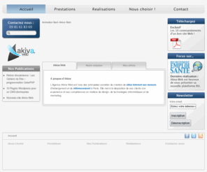 akiva.fr: Création et Référencement de Site Web - Boutique en ligne, Conseil et Référencement - © Akiva Web
Création de site de présentation, boutique en ligne, conseil en stratégie et référencement... Les ingénieurs d’Akiva Web réalisent un travail de qualité et sont à votre écoute pour votre projet Web.
