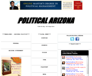 politicalarizona.com: Arizona Politics - PoliticalAZ 2010®
Arizona Politics and Arizona Political News