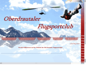 fly-greifenburg.com: Oberdrautaler Flugsportclub Greifenburg
Grossglockner-Oberkaernten-Tirol-Appartements-Reiterferien-Urlaub-Schnee-Ski-Bergbahnen-Oberdrauburg-Webcam-Livecam-Mцlltaler-Gletscher-Hotels-Sauna-Mountainbike-Weissensee-Greifenburg-Almhuette