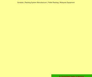 gondola2u.com: Gondola, Racking System Manufacturer, Pallet Racking, Malaysia Equipment, Commercial Freezer, Refrigirator
Boltless Rack, Candy Basket, Cash Register,Clothes Stand,Counter & showcase,Gondola,Labeling,Netting,Packaging,Rack,
Shopping Basket,Time Recorder,Weighting Scale, EJ Equipment Sales and Service, gondola2u.com, gondola2u.com.my
