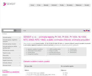 sensit.cz: SENSIT | snímače teploty, sondy, převodníky, digitální teploměry
SENSIT s.r.o. - odporové snímače teploty, teplotní sondy, převodníky, spínače teploty, digitální teploměry, zakázkové snímače teploty, snímače vlhkosti.