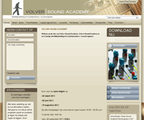 volversoundacademy.com: Volver Sound Academy
Volver Sound Academy is een 2 jaar durende deeltijdopleiding tot muziekproducer / sound-engineer.