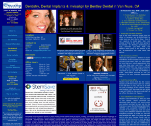 bentleydental.com: Dentistry, Dental Implants & Invisalign in Van Nuys - Open Saturdays
Dentistry, Dental Implants & Invisalign by Bentley Dental in Van Nuys.  Our doctor has over 27 years of experience in dentistry and is a graduate of Georgetown University School of Dentistry.