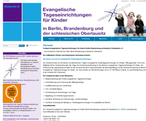 evangelische-kindertagesstaetten.de: Startseite — VETK
Verband Evangelischer Tageseinrichtungen für Kinder Berlin-Brandenburg-schlesische Oberlausitz e.V. 