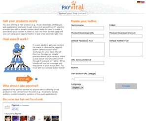 pay-viral.com: payviral - Spread your free content!
payviral is a service to generate viral spread out of free content offerings. Create your button now!