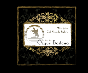 ozgurbostanci.com: Yrd. Doç. Dr. Özgür Bostancı
Yrd. Doç. Dr. Özgür Bostancı