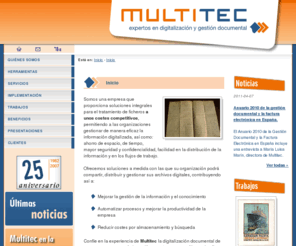 multitecsa.es: Multitec. Expertos en digitalización y gestión documental
Multitec. Expertos en digitalización y gestión documental